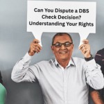 dispute a dbs check decision