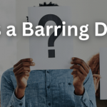 What Is a Barring Decision